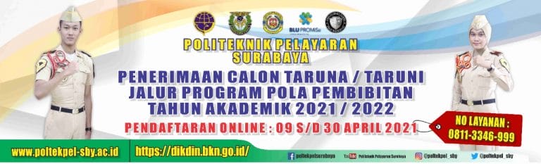 Penerimaan Calon Taruna/Taruni Jalur Program Pola Pembibitan Tahun Akademik 2021-2022 Politeknik Pelayaran Surabaya